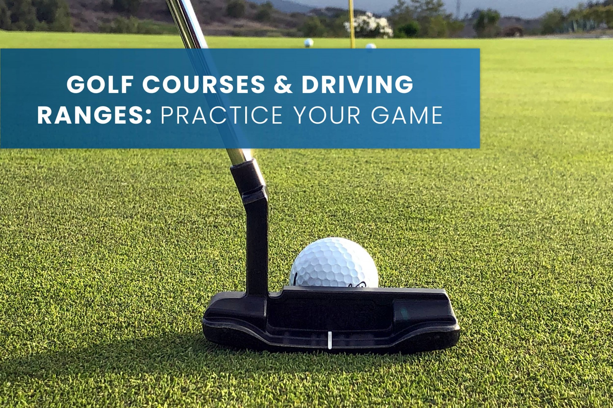 Practice Your Golf Game at These Courses and Driving Ranges Stark
